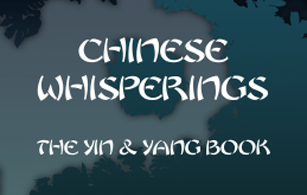 Chinese Whisperings: Yin & Yang Books